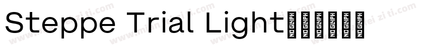 Steppe Trial Light字体转换
